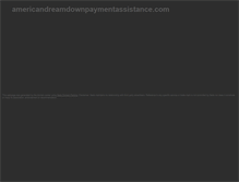 Tablet Screenshot of americandreamdownpaymentassistance.com